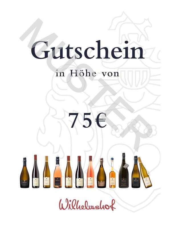 Gutschein 75 Weingut Wilhelmshof