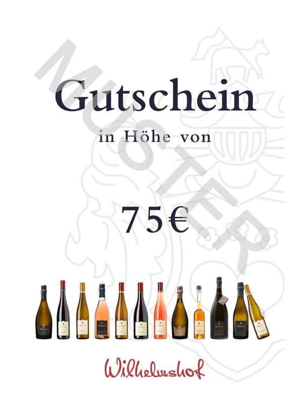 Gutschein 75 Weingut Wilhelmshof